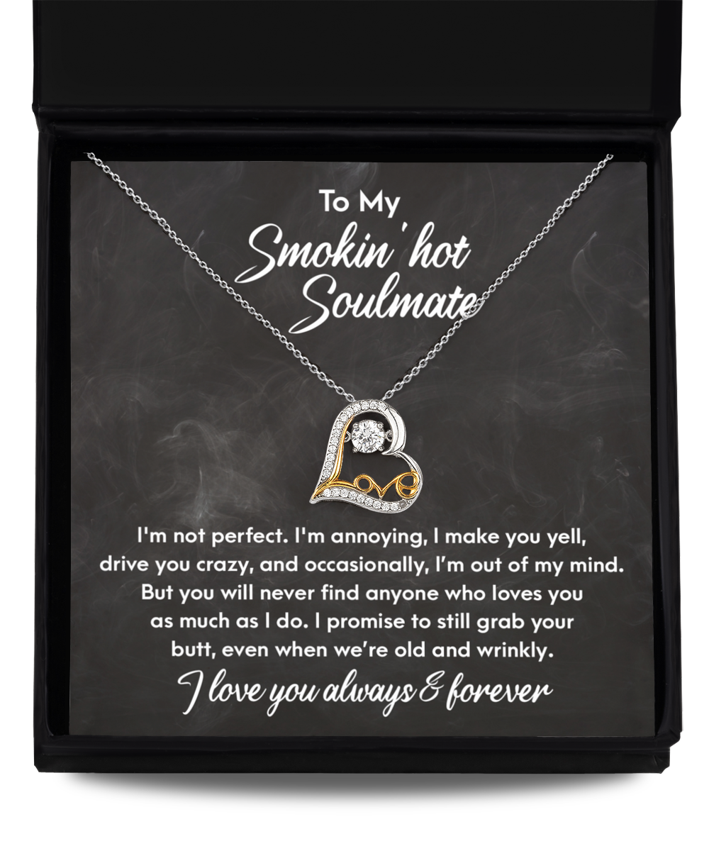 Valentine's Day Gift - Soulmate As I Do