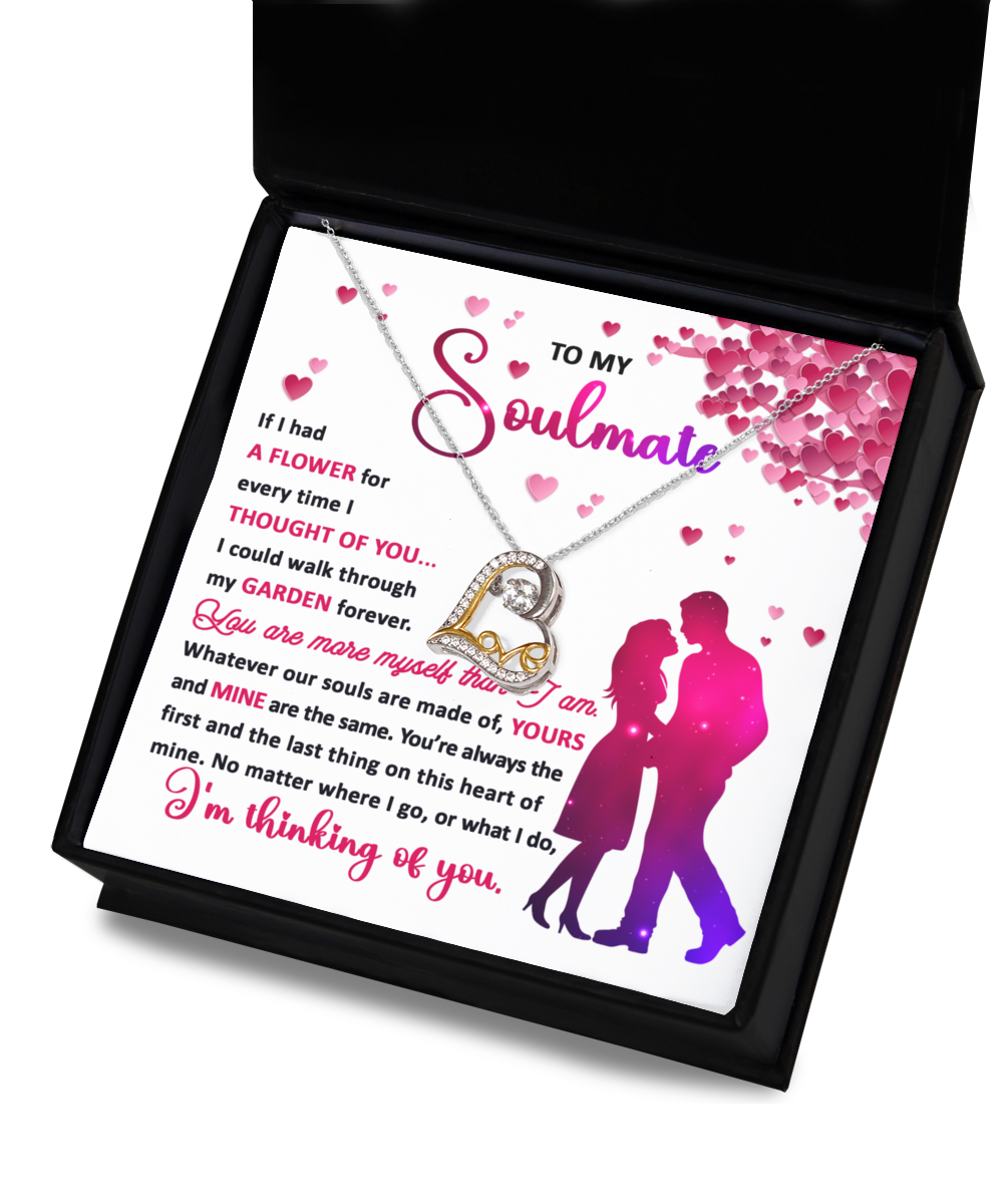 Valentine's Day Gift - Soulmate Thought Of You