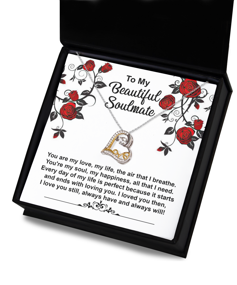 Valentine's Day Gift - Soulmate My Soul