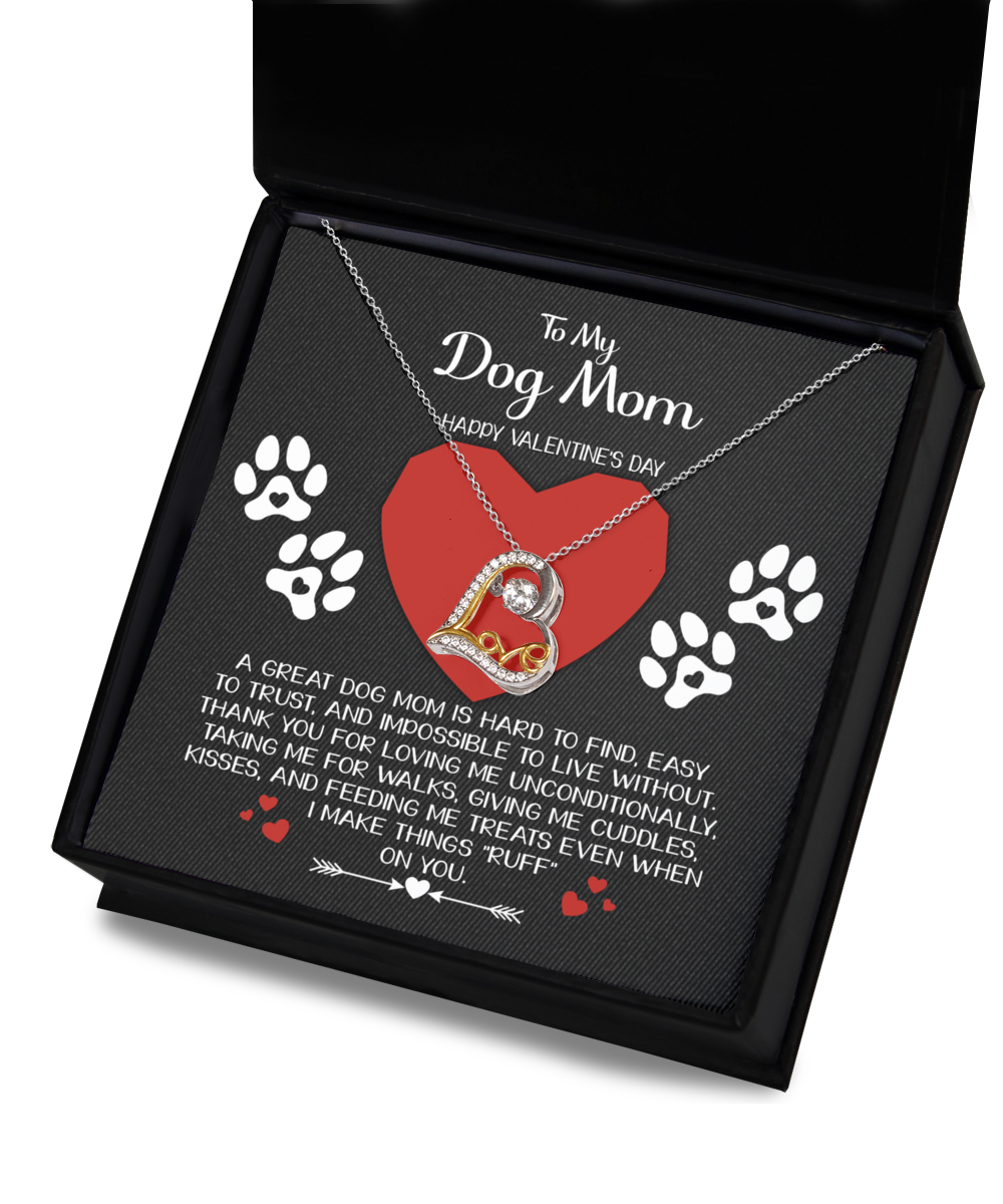 Valentine's Day Gift For Dog Mom - Hard To Find