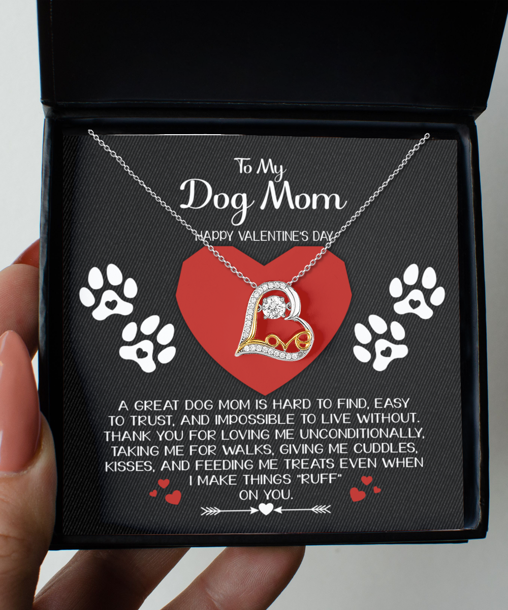 Valentine's Day Gift For Dog Mom - Hard To Find