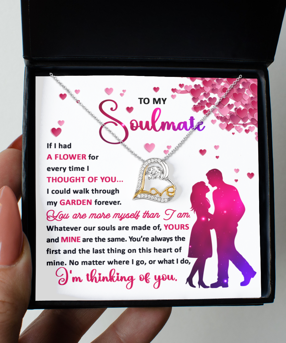 Valentine's Day Gift - Soulmate Thought Of You